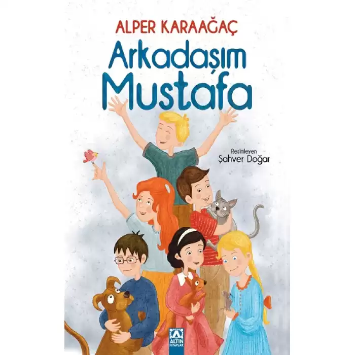 Arkadaşım Mustafa