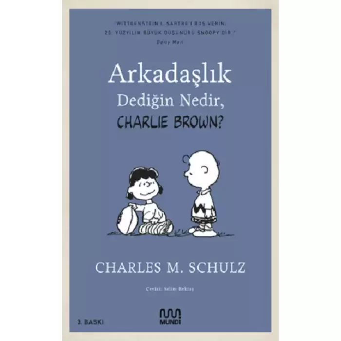 Arkadaşlık Dediğin Nedir, Charlie Brown?