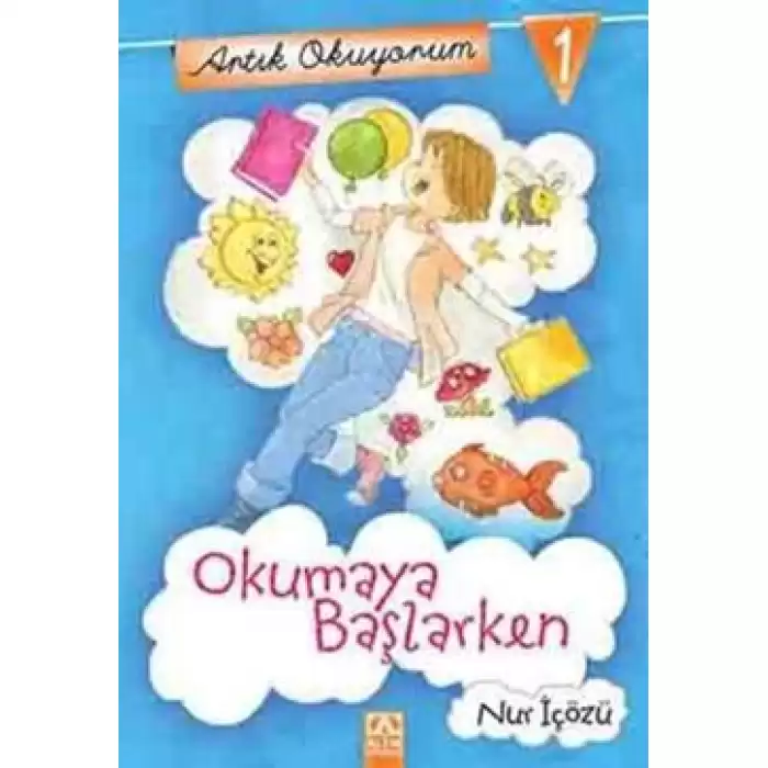 Artık Okuyorum 1: Okumaya Başlarken