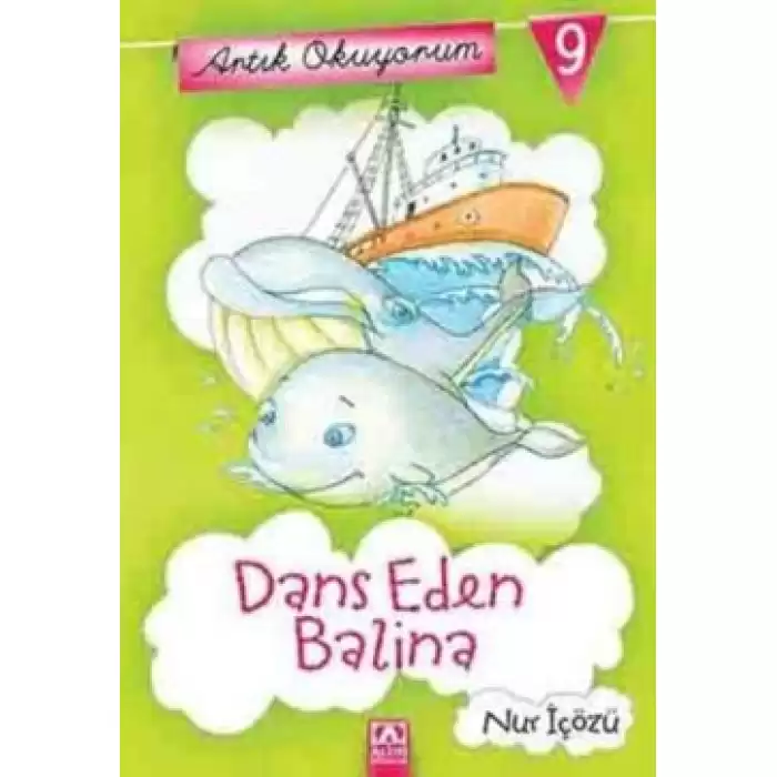 Artık Okuyorum 9: Dans Eden Balina