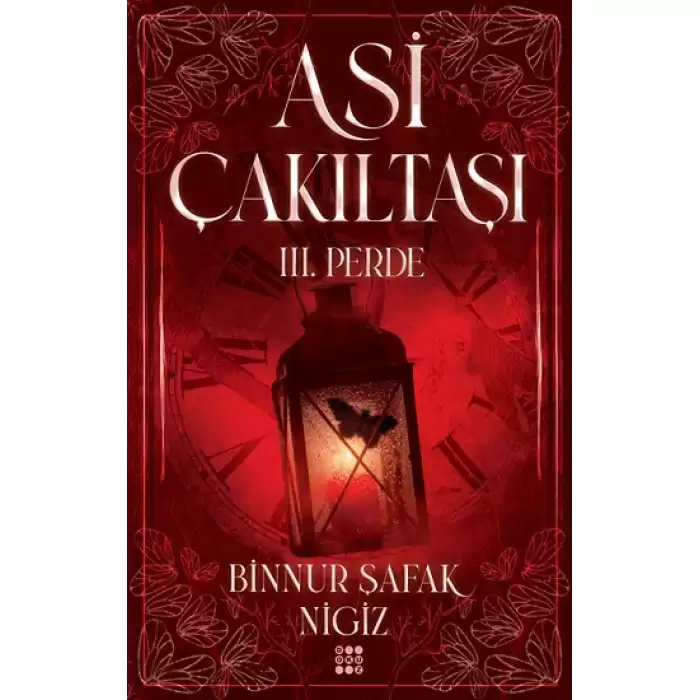 Asi Çakııtaşı 3. Perde