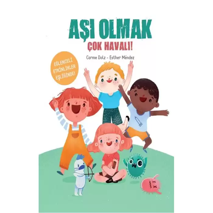 Aşı Olmak Çok Havalı