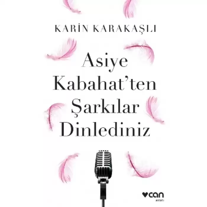 Asiye Kabahatten Şarkılar Dinlediniz