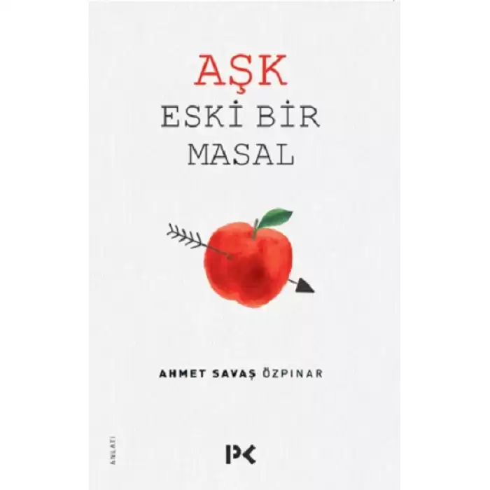 Aşk Eski Bir Masal