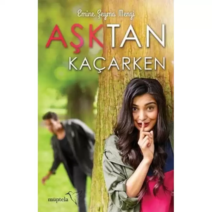 Aşktan Kaçarken