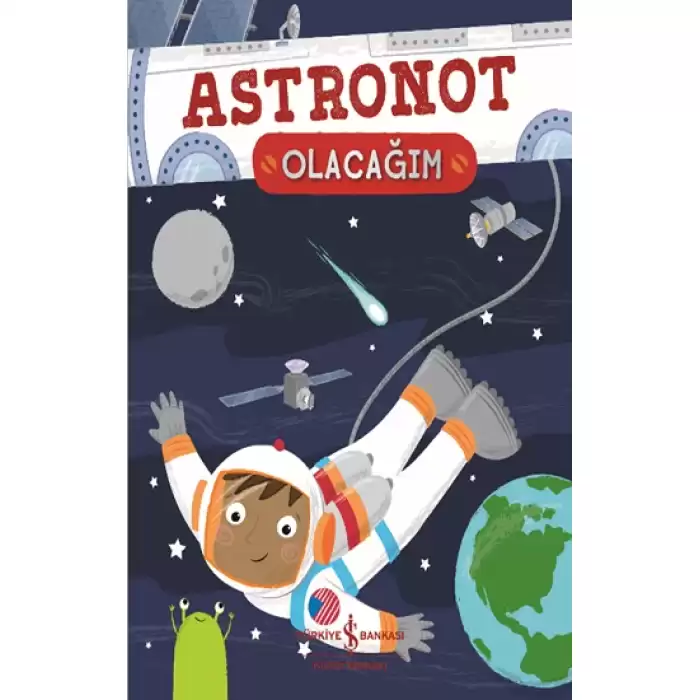 Astronot Olacağım