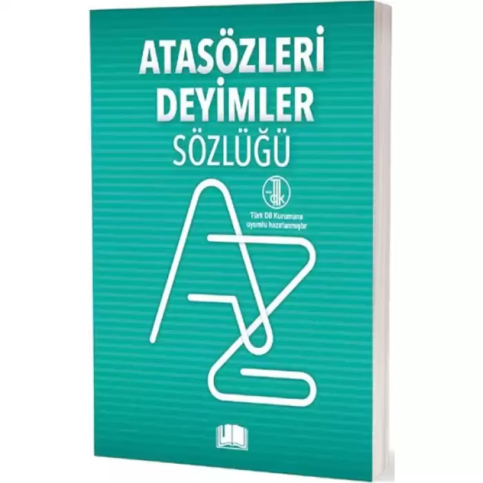 Atasözleri Deyimler Sözlüğü