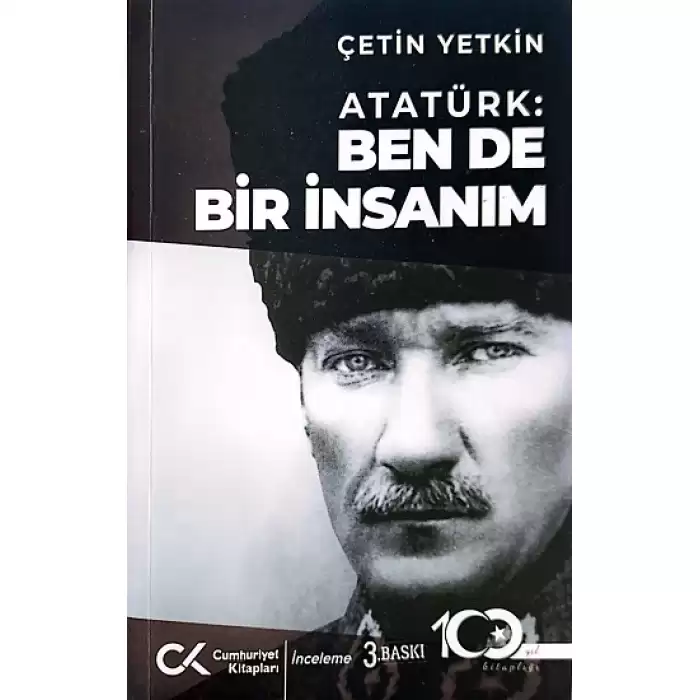 Atatürk: Ben de Bir İnsanım