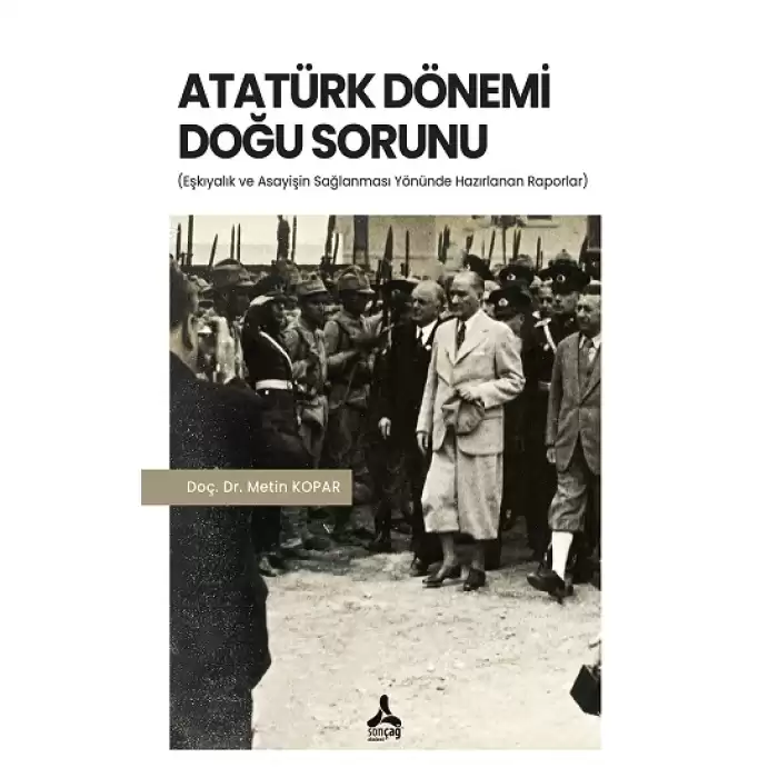 Atatürk Dönemi Doğu Sorunu