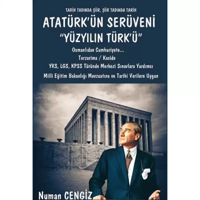 Atatürkün Serüveni Yüzyılın Türkü