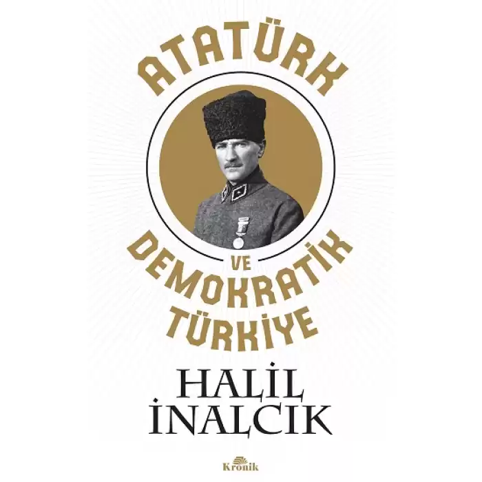 Atatürk Ve Demokratik Türkiye