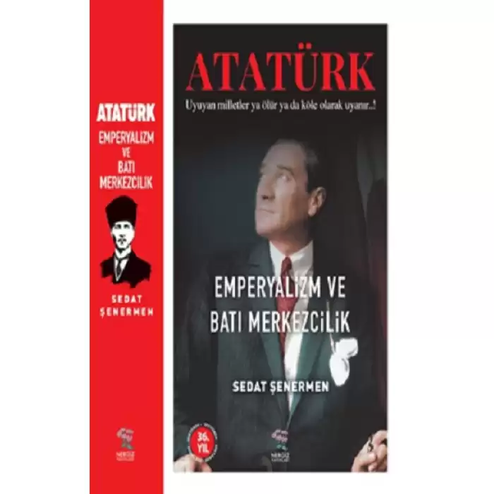 Ataürk Emperyalizm Ve Batı Merkezcilik