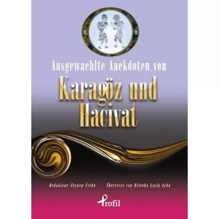 Ausgewaehlte te Anekdoten von Karagöz und Hacivat