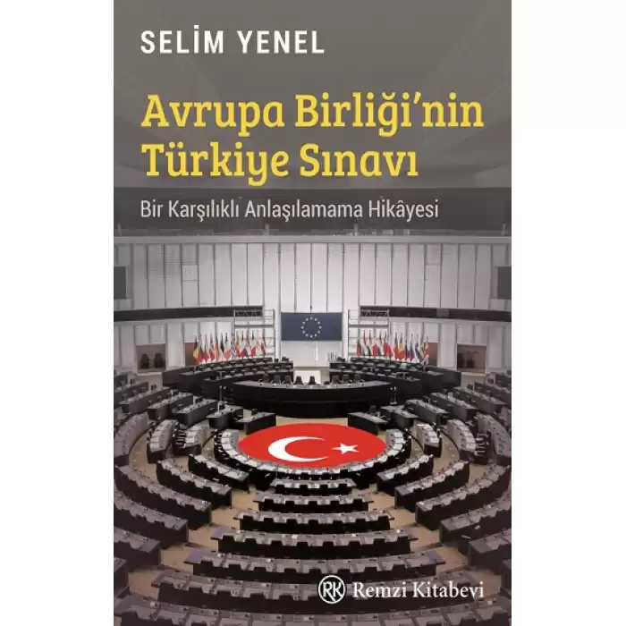 Avrupa Birliği’nin Türkiye Sınavı