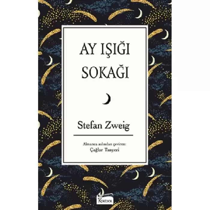 Ay Işığı Sokağı (Bez Ciltli)