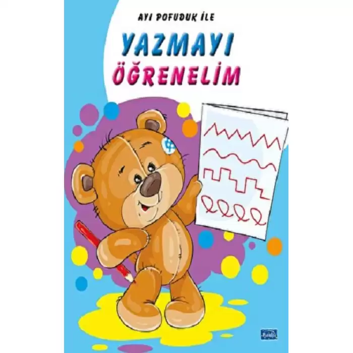 Ayı Pofuduk İle Yazmayı Öğrenelim