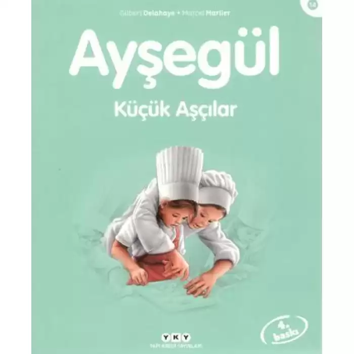 Ayşegül 14 - Küçük Aşçılar