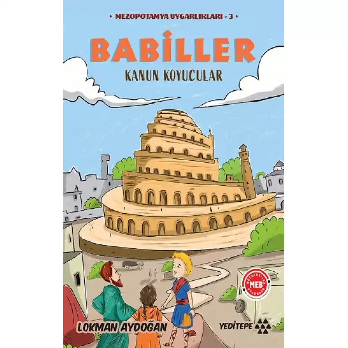 Babiller -Mezopotamya Uygarlıkları-3