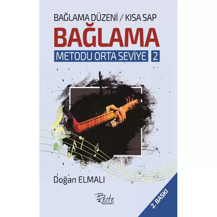 Bağlama Düzeni Bağlama Metodu Orta Seviye - 2 (Kısa Sap)