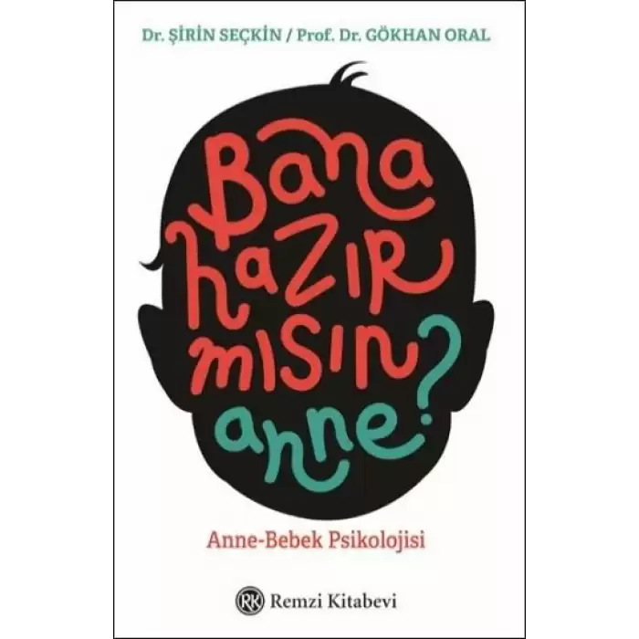 Bana Hazır mısın Anne?