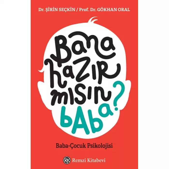 Bana Hazır Mısın Baba?