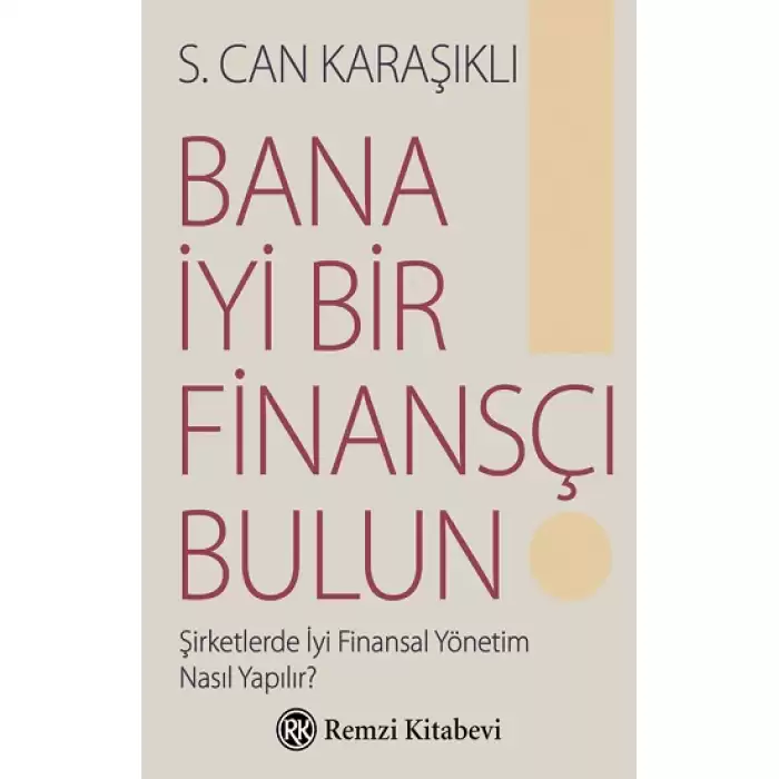 Bana İyi Bir Finansçı Bulun!