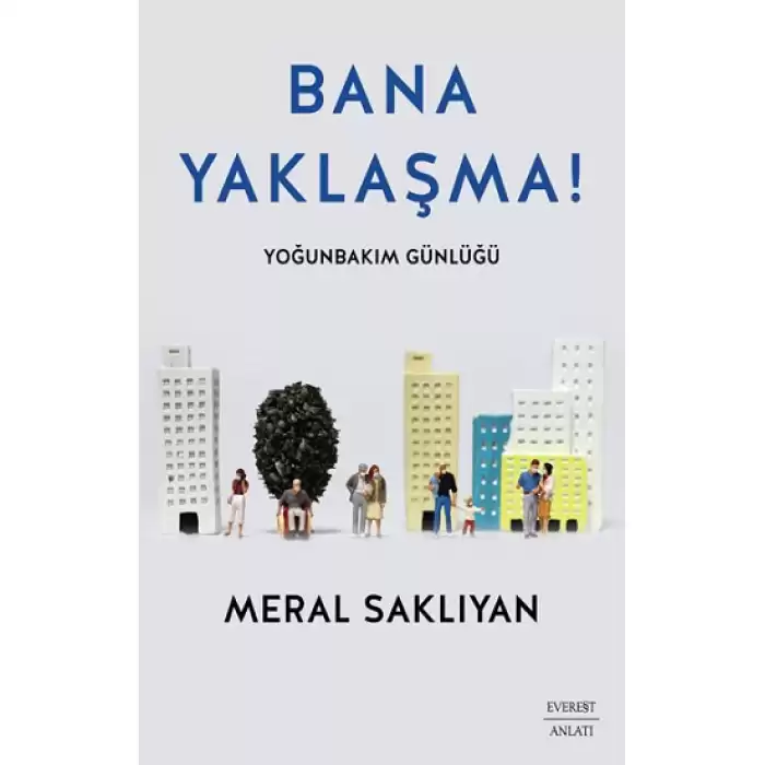 Bana Yaklaşma