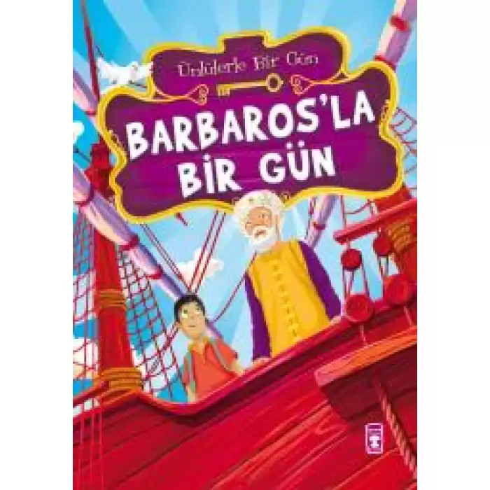 Barbaros’la Bir Gün