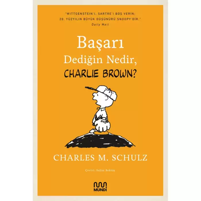 Başarı Dediğin Nedir, Charlie Brown