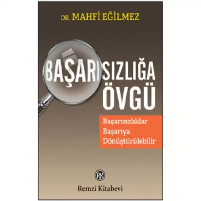 Başarısızlığa Övgü