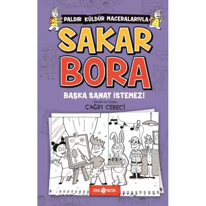 Başka Sanat İstemez! - Sakar Bora 5