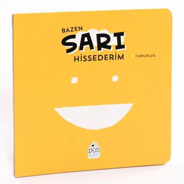 Bazen Sarı Hissederim (Ciltli)