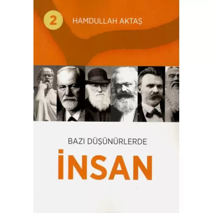 Bazı Düşünürlerde İnsan