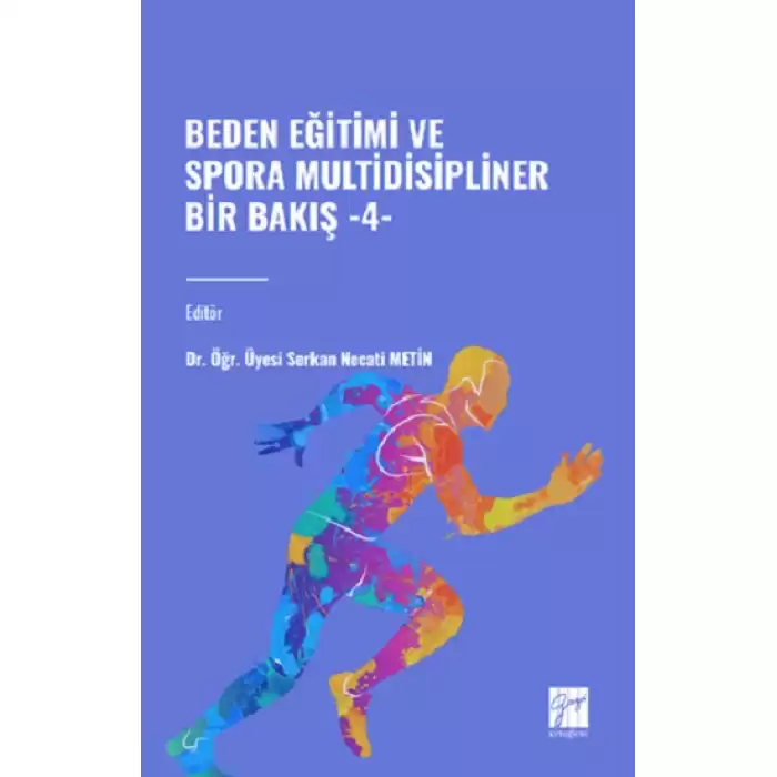 Beden Eğitimi ve Spora Multidisipliner Bir Bakış-4