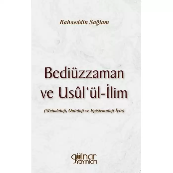 Bediüzzaman ve Usulül-İlim