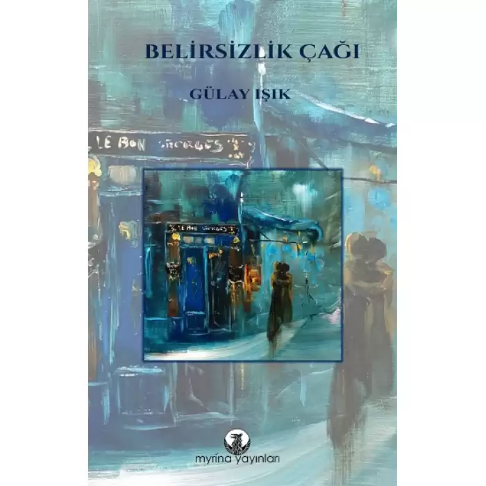 Belirsizlik Çağı