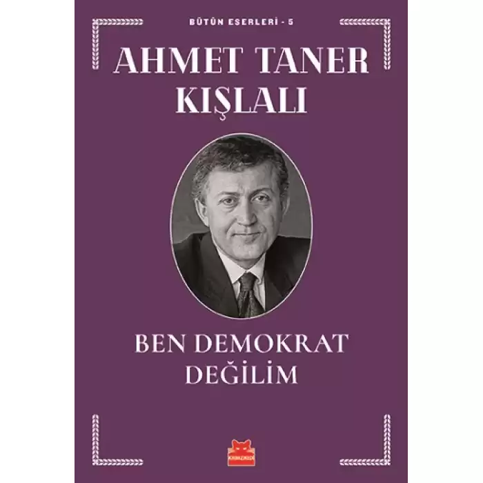 Ben Demokrat Değilim