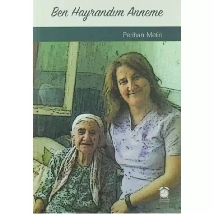 Ben Hayrandım Anneme