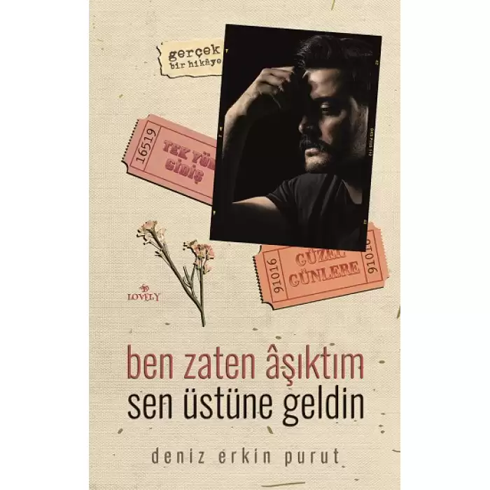 Ben Zaten Aşıktım Sen Üstüne Geldin