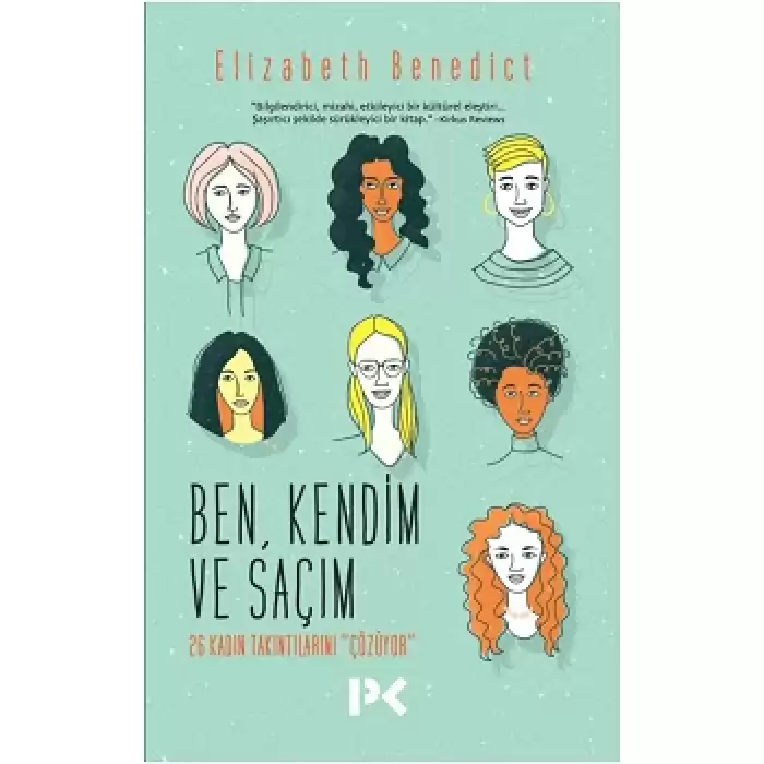 Ben,Kendim Ve Saçım