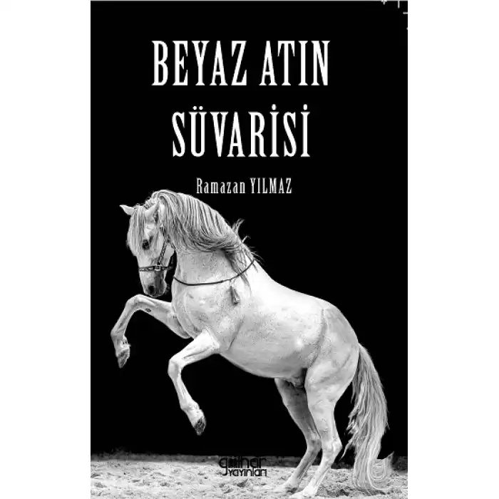 Beyaz Atın Süvarisi