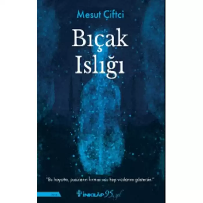 Bıçak Islığı