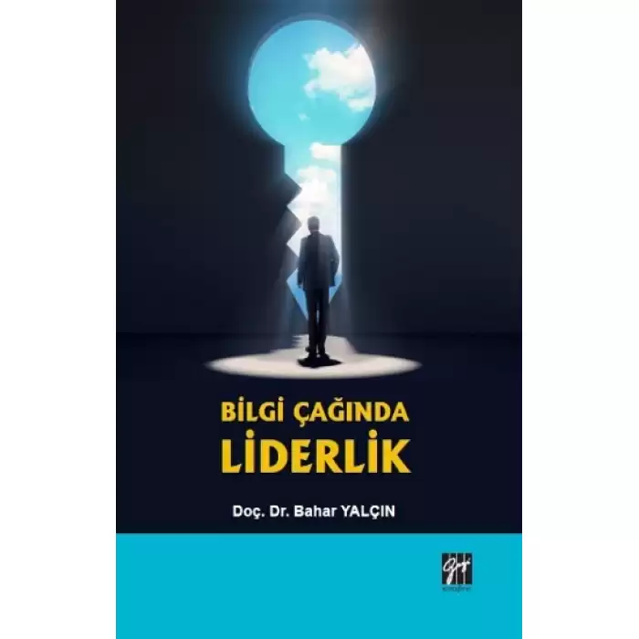 Bilgi Çağında Liderlik