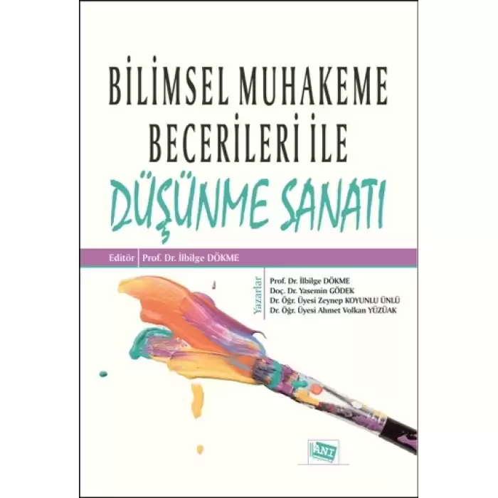 Bilimsel Muhakeme Becerileri İle Düşünme Sanatı