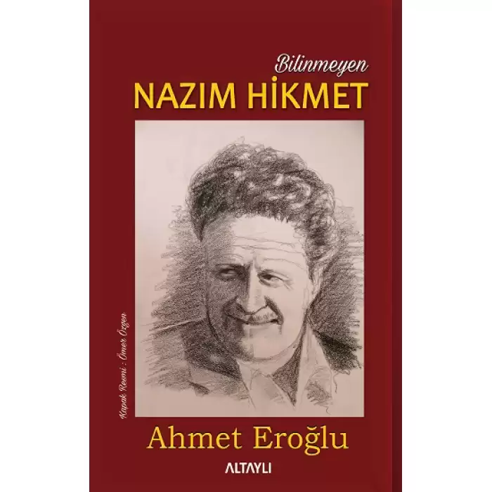 Bilinmeyen Nazım Hikmet