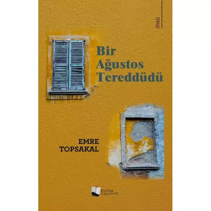 Bir Ağustos Tereddüdü