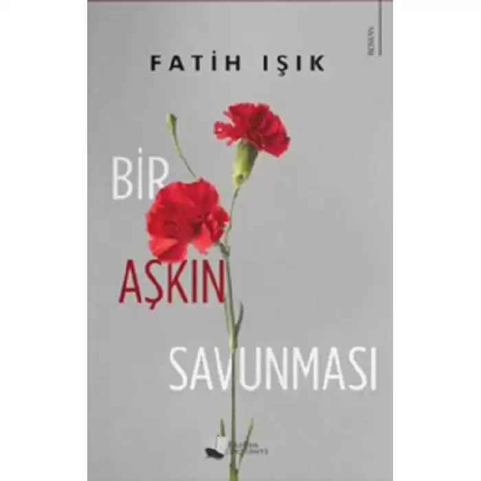 Bir Aşkın Savunması