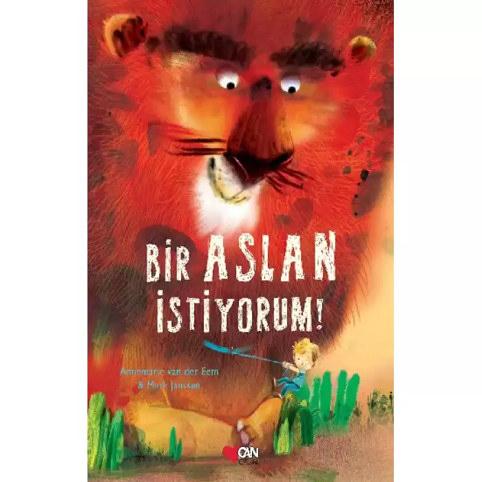 Bir Aslan İstiyorum (Ciltli)