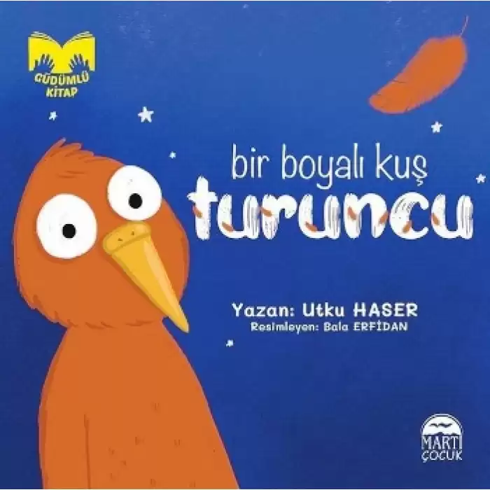 Bir Boyalı Kuş Turuncu