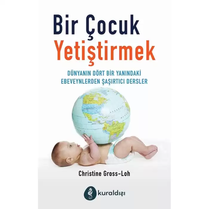 Bir Çocuk Yetiştirmek